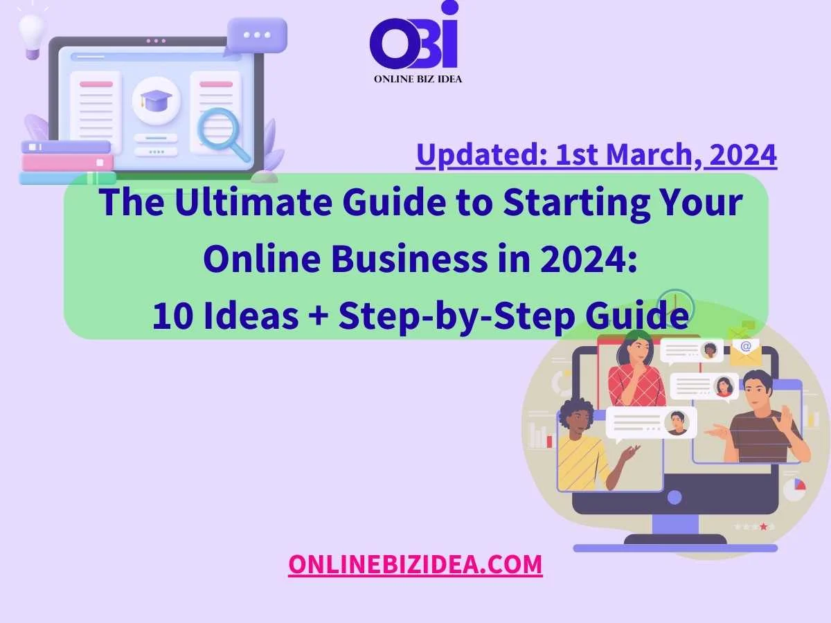 10 Online Business Ideas for Beginners in 2024: The Ultimate Step-by ...